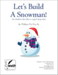 Let's Build A Snowman! Unison choral sheet music cover